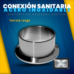 Ferrula Larga linea sanitaria Acero Inoxidable